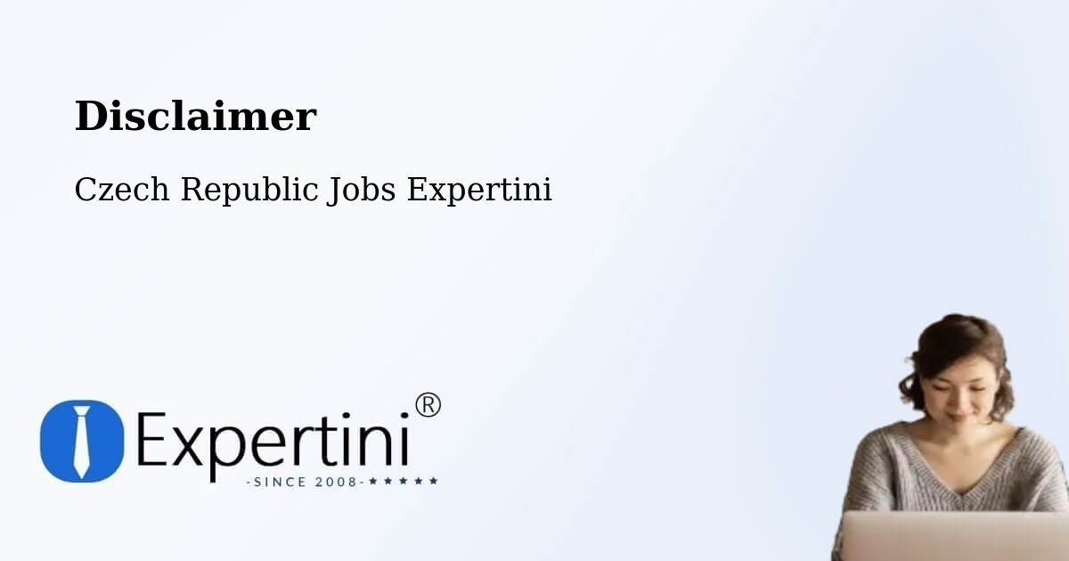 Disclaimer – Aš - Czech Republic Jobs Expertini